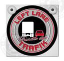 LEFT LANE TRAFFIC - BANDITO CLUB - LIGHTBOX DELUXE - PLAQUE AVANT SÉPARÉE