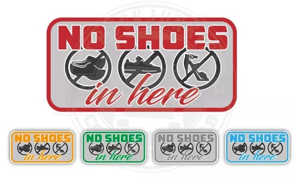 PAS DE CHAUSSURES ICI Autocollant Entièrement Imprimé