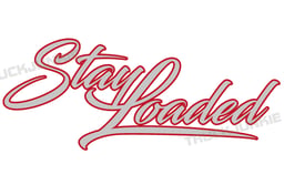 Stay Loaded Autocollant 2 Couleurs